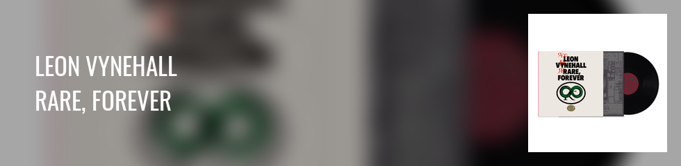 Leon Vynehall - Rare, Forever (LP+MP3) Banner