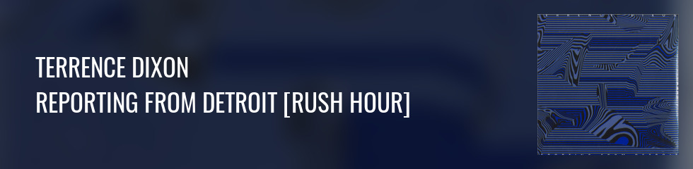 TERRENCE DIXON - REPORTING FROM DETROIT Banner